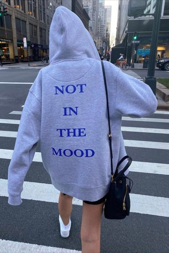 Not in the mood hoodie hotsell