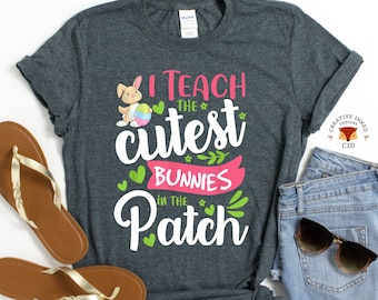 Easter Shirt, Easter T-shirt, Teachers Easter Shirt, Easter Shirt for Teacher, Cute Teachers Shirt, Bunny Shirt, Easter Bunny, Teacher Gift
