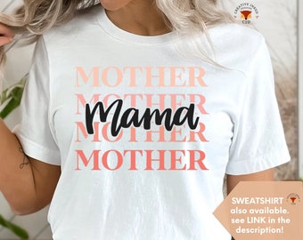 Mothers Day Shirt, Mothers Day T-shirt, Shirt for Mom, Gift for Mom, Gift for Mother, Mothers Day gift, Mom Shirt, Mom Tee