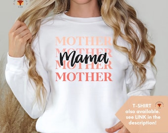Mothers Day Gift, Gift For Mom, Gift for Mothers Day, Mom Shift, Mothers Day Sweater, Mothers Day Sweatshirt, Mothers Day Shirt, Mom Gift