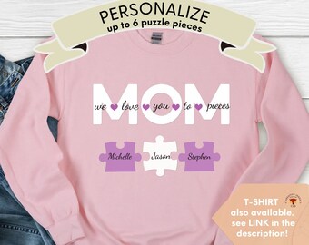 Mothers Day Shirt, Gift for Mom, Mothers Day Gift, Custom Mom Gift, Mothers Day T-Shirt, Mothers Day Sweatshirt, Personalized Gift for Mom