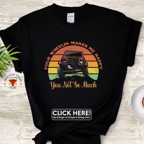 Four Wheelin Shirt, Off Roading T-Shirt, Four Wheeling Tee, Unisex 4x4 Shirt, 4x4 Tank Top, Shirt for Off Road Lover, Gift For Adventurer