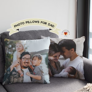 Fathers Day Gift, Family Photo Gift, Fathers Day Pillow, Gift for Dad, Gift For Father, Photo Pillow, Gift from Wife, Gift From Daughter