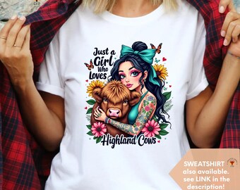 Cute Valentines T-shirt, Funny Valentines day shirt, Highland Cows, Valentines Gift for her, Funny T-Shirt, Girl Power