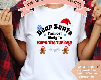 Custom Most Likely To Christmas Shirts, Most Likely To Crewneck, Matching Xmas Tee, Funny Christmas Group Shirt, Christmas Shirt for family