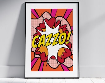 Cazzo Italian Pop Art Print | Roy Lichtenstein Print | Andy Warhol Print | Contemporary Art | Wall Art | Modern Art Print | Italian Print