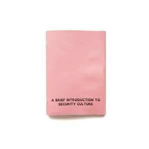 A Brief Introduction to Security Culture Digital Zine