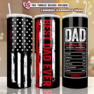 Best Dad Ever, American Flag Dad, Dad Nutrition Facts Tumbler PNG, 20oz skinny tumbler sublimation designs for Father's Day Tumbler PNG wrap