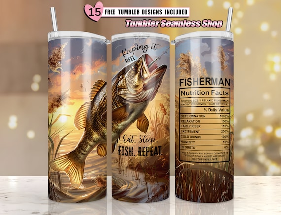 keep it reel, fishing tumbler wrap, nutritional facts, 20oz fishing tumbler, bass fishing png, hunting fishing png, hunting sublimation