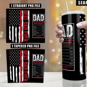 Best Dad Ever, American Flag Dad, Dad Nutrition Facts Tumbler PNG, 20oz ...