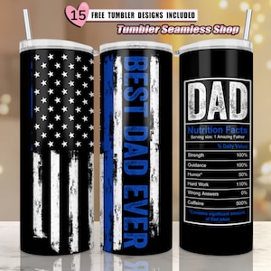 Best Dad Ever, Dad Nutrition Facts Tumbler PNG, American Flag Dad, 20oz skinny tumbler sublimation designs for Father&#39;s Day Tumbler PNG wrap