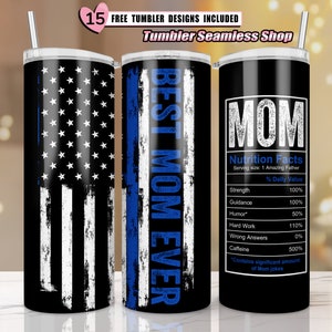 Best Mom Ever, Mom Nutrition Facts Tumbler PNG, American Flag Mom, 20oz skinny tumbler sublimation designs for Mother day Tumbler PNG wrap