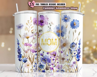 Mom Tumbler Wrap, Mother's Day 20 oz Skinny Tumbler Sublimation Design, Best Mom Ever Tumbler Wrap, Best Mom PNG, Digital Download, flower02