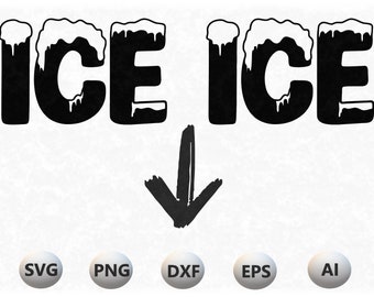 Download Ice Ice Baby Svg Etsy