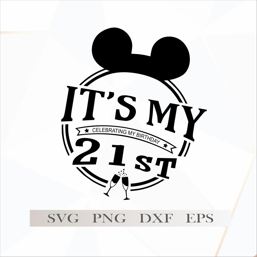 21st Birthday Svg Png Dxf - Etsy