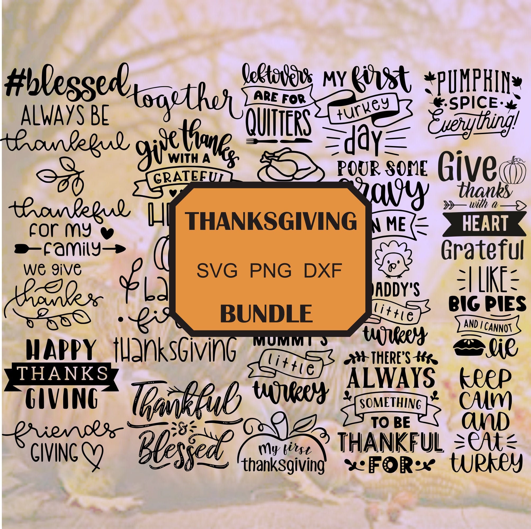 20+ SVG Instant Digital Download Thanksgiving Bundle, for Cricut or ...