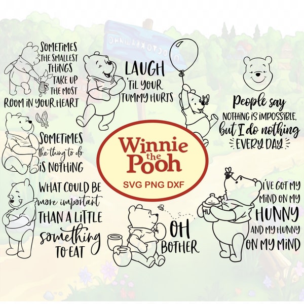Winnie thePooh Quotes SVG, Winniethe Pooh svg, Winnie cut file, Winnie Files for Cricut or Silhouette Printable file Clipart