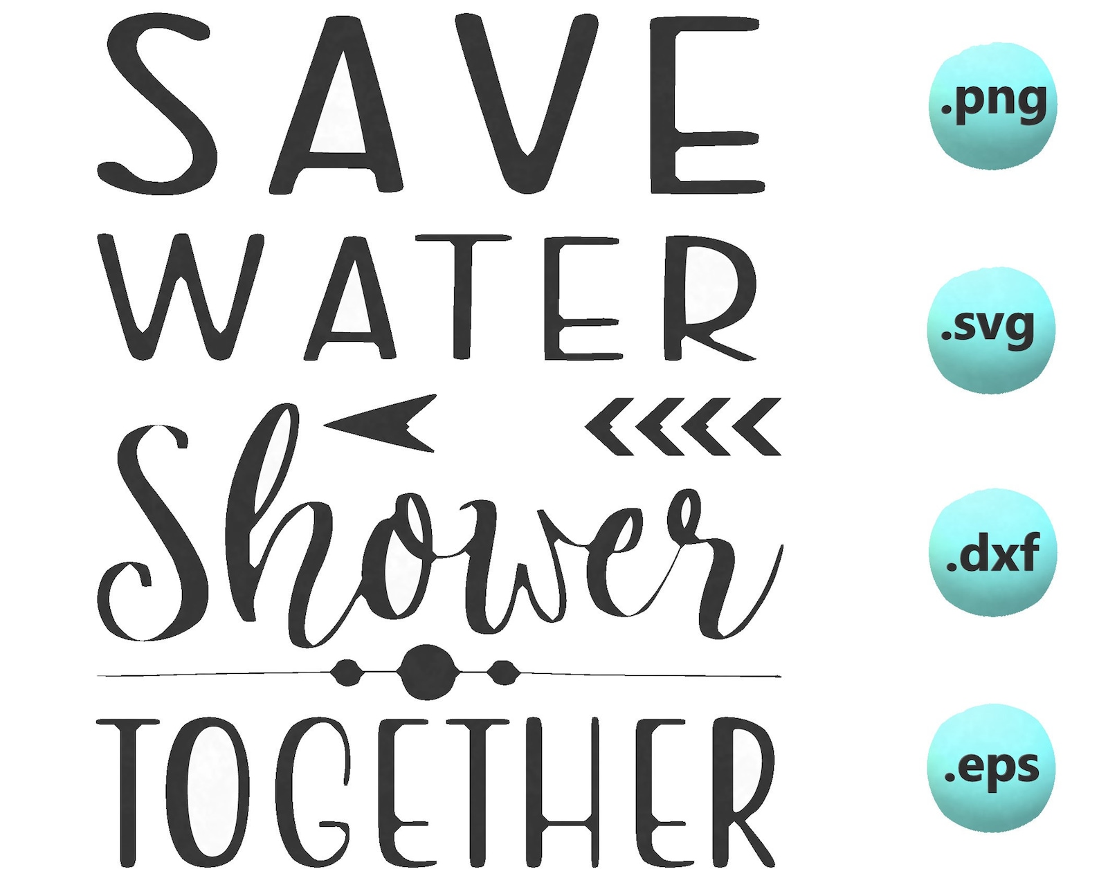 Save Water Shower Together, Printable Art, Bathroom Print, Funny Bathroom Sign, Bathroom Quote