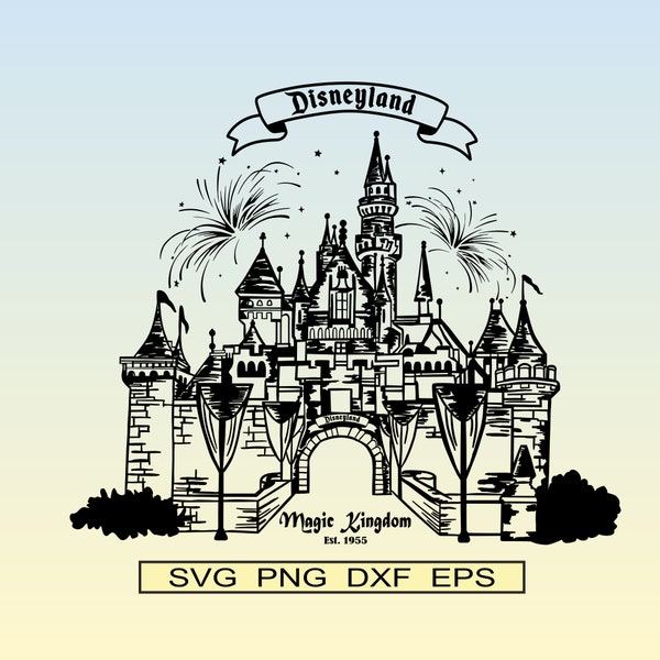 Disneyland Castle SVG Png Dxf Eps, Est Castle Digital File Iron on Clipart Cut File Silhouette Cricut Family Vacation Shirt for SVG