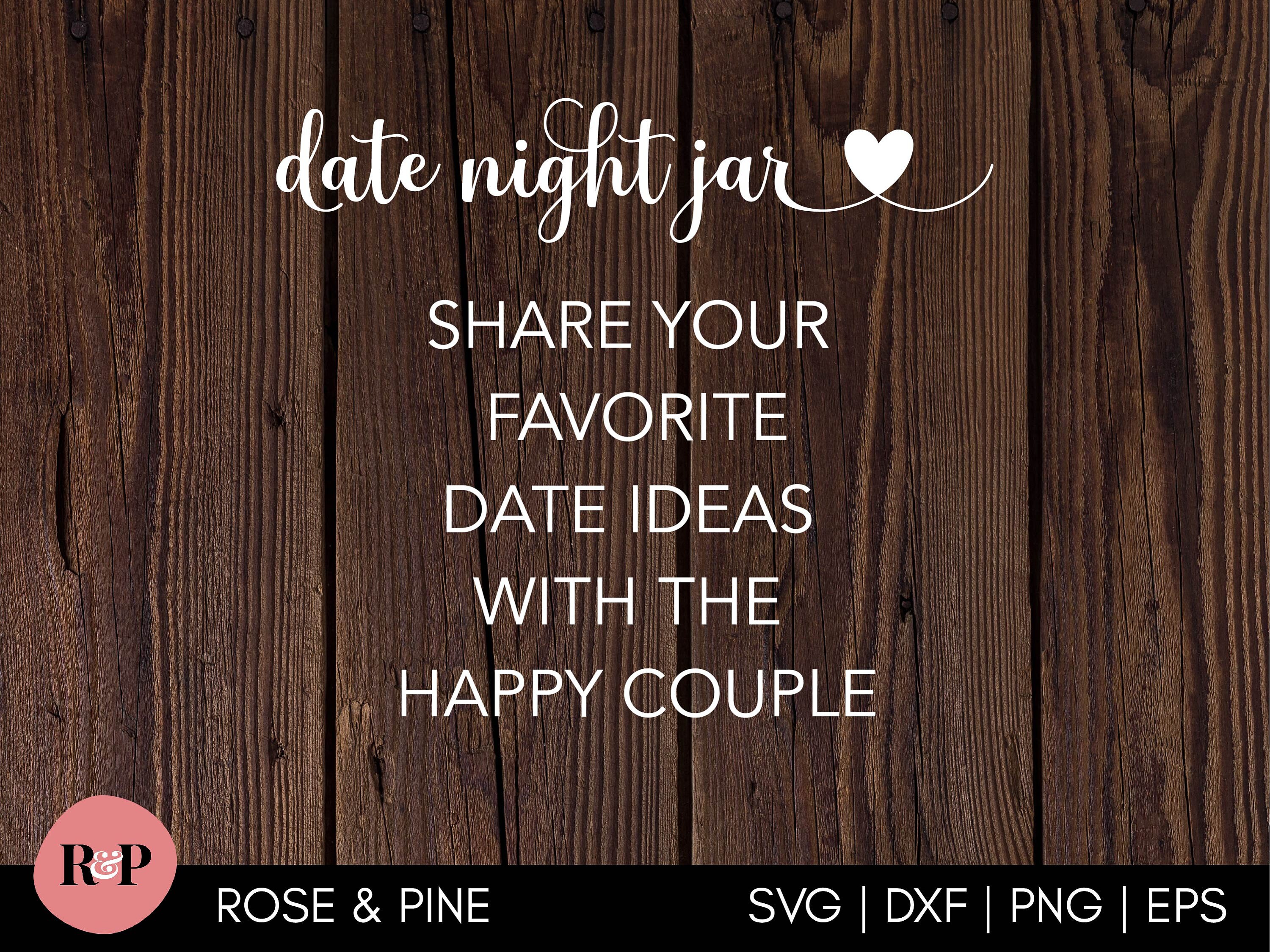 Download Date Jar svg Wedding Sign svg Wedding reception svg DIY | Etsy