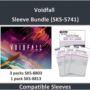 May include: A Voidfall Sleeve Bundle (SKS-5741) is displayed. The image shows a game box with a space-themed illustration and several packs of card sleeves. The text indicates the bundle includes 3 packs of SKS-8803 and 1 pack of SKS-8813 sleeves.