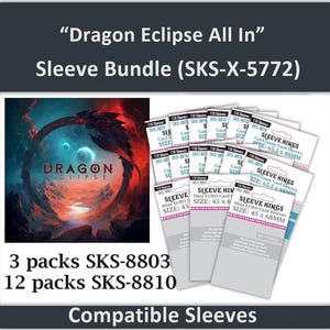 May include: A bundle of Dragon Eclipse card sleeves, featuring a black and red dragon design with a blue and white planet in the background. The bundle includes 3 packs of SKS-8803 sleeves and 12 packs of SKS-8810 sleeves. The sleeves are compatible with standard card game sizes.
