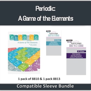 Periodic: A Game Of The Elements&quot; Compatible Sleeve Bundle (8813 X 1 + 8810 x 1) 