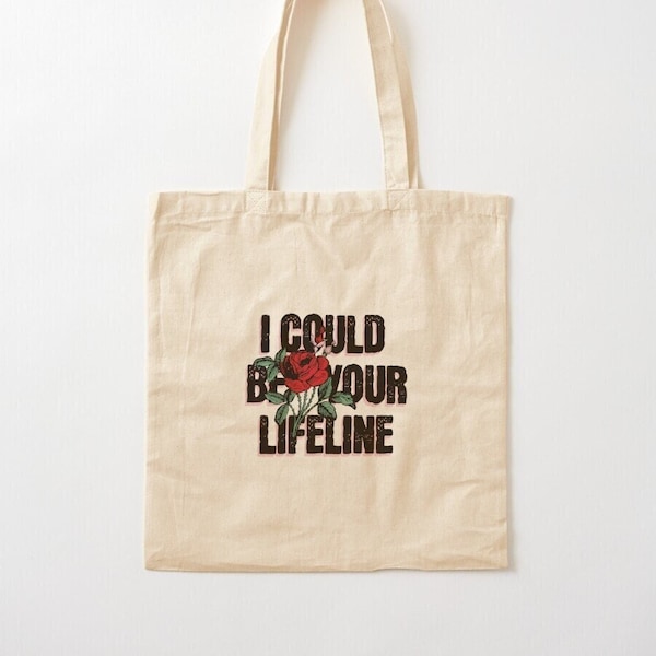 I could be your lifeline tote bag | The Rose Black Rose Dawn to Dusk | Hobihearteu Blackrosewonder Shop