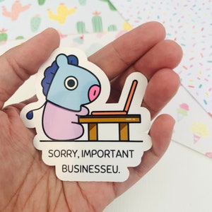 Mang Important Businesseu BTS Sticker Vinyl Waterpoof | Hobihearteu Shop