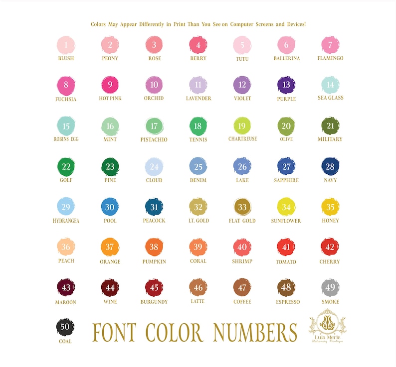 May include: A color chart featuring fifty numbered circular paint swatches in various hues, including pinks, purples, greens, blues, yellows, oranges, reds, browns, and grays. The text reads FONT COLOR NUMBERS and includes the Lula Merle logo.