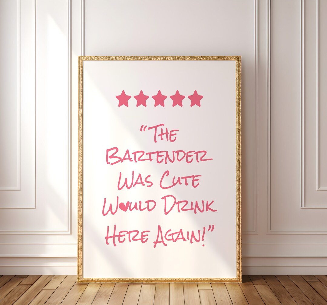PRINTABLE Wall Art Print: 5 Star Review Bartender Cute, Trendy Bar Cart ...