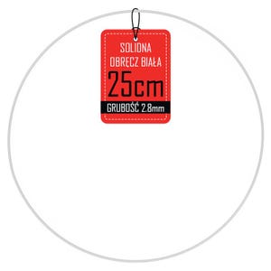 May include: A white circular object with a red tag. The tag reads "SOLIDNA OBRĘCZ BIAŁA 25cm GRUBOŚĆ 2.8mm". The object has a thickness of 2.8mm and a diameter of 25cm, which is approximately 9.8 inches.