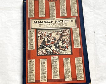 1940s – 300 Pages Almanach Hachette – Vintage French almanac – Wartime edition of the “Practical Life Encyclopedia”