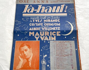 Década de 1920 - Partituras de opereta francesa clásica - 'Là-Haut!' de Maurice Yvain y Albert Willemetz - Maurice Chevalier - Teatro francés clásico