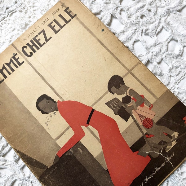 1930s - French fashion magazine "La femme chez elle" with illustrations, articles and advertising - 34 pages - July 1931