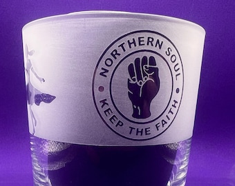 Hand Engraved Northern Soul Whiskey Tumbler, Keep The Faith