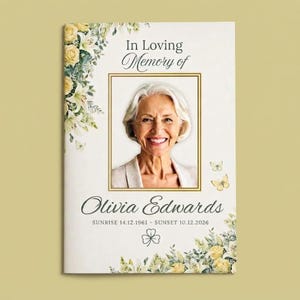 May include: A funeral programme featuring a portrait of an older person with white hair, framed in gold. The text reads In Loving Memory of Olivia Edwards, Sunrise 14.12.1961 - Sunset 10.12.2026. Decorated with yellow roses, green foliage, and butterflies.