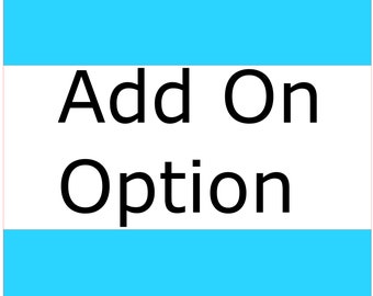 May include: A blue and white graphic with the text "Add On Option" in black.