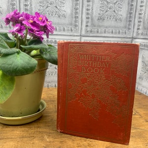 Whitier Geburtstagsbuch Barse & Hopkins 1910 Vintage Rotgold Prägebuch