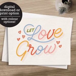 Let Love Grow - Mariage - Anniversaire - Félicitations - 12 HR Digital Download - Carte de vœux imprimée