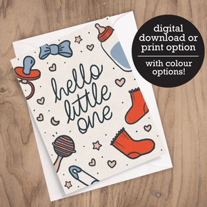 Hello Little One - Nouveau bébé - Baby Shower - Anniversaire - 12 h Téléchargement numérique - Carte de vœux imprimée