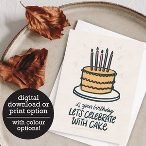 Célébrons avec un gâteau - Joyeux anniversaire - anniversaire amusant - 12 h Téléchargement numérique - Carte de vœux imprimée