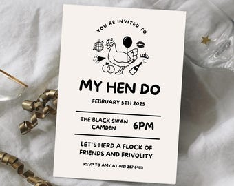 Peut inclure: Invitation à un enterrement de vie de jeune fille en noir et blanc avec le texte "You're invited to My Hen Do" et les détails de l'événement, y compris la date, l'heure, le lieu et les informations RSVP.