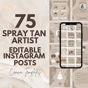 75 Spray Tan Artist Instagram Posts, Abstract Aesthetic Social Media Templates, Neutral Tone Spray Tanning Infographics, Cohesive Feed