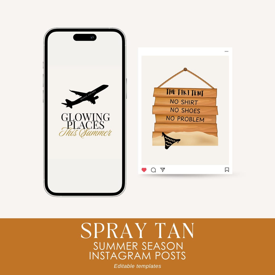 Spray Tan Posts 30 Summer Spray Tan Instagram Templates | Editable Canva Social Media ...