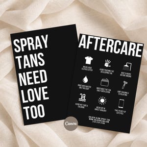 May include: Two black rectangular cards with white text and icons. The left card reads SPRAY TANS NEED LOVE TOO. The right card is titled AFTERCARE and features icons with instructions for post-tan care, including website and phone number details.
