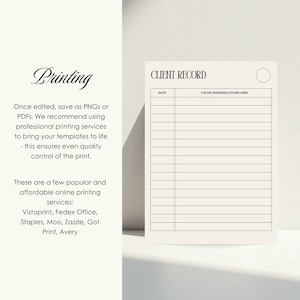 May include: A white client record template with black text featuring a header that reads CLIENT RECORD, a circular icon, and a table with two columns labeled DATE and COLOR SHADE/SOLUTIONS USED, followed by several horizontal lines for notes.