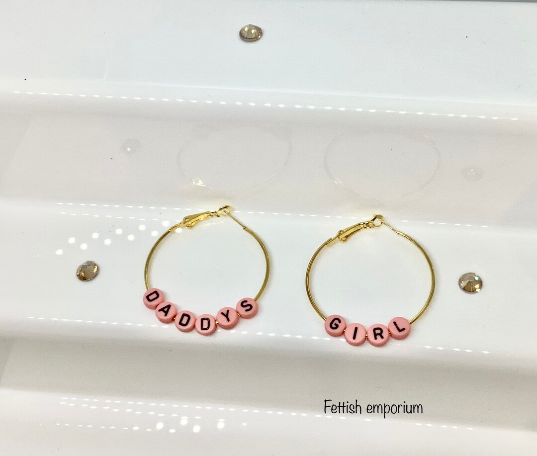 Adult Daddys Girl Earrings Daddys Toy Hoops Submissive Ddlg/lg Earrings