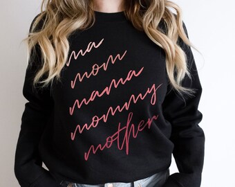 Ma, Mom, Mama, Mommy, Mother  | Crewneck Sweatshirt by Grace + Rosey