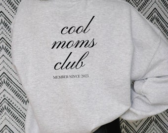 Cool Moms Club Aesthetic Ash Crewneck Sweatshirt by Grace + Rosey, Mama Shirt, New Mom Gift, Mom shirt